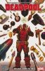 DEADPOOL VOL 03 WEASEL GOES TO HELL TP [9781302914400]